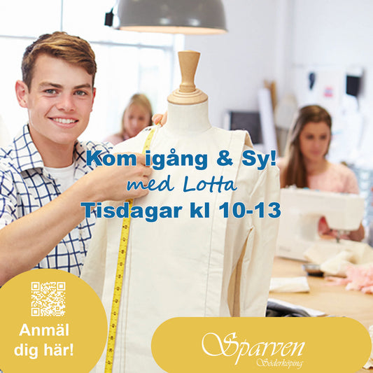 Kom igång & Sy! med Lotta på tisdagar. Boka in de tillfällen som passar dig.