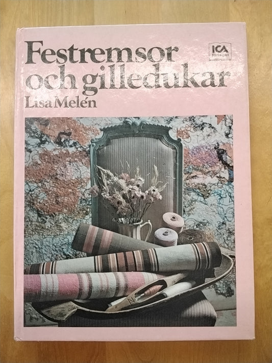 Festremsor och gilledukar